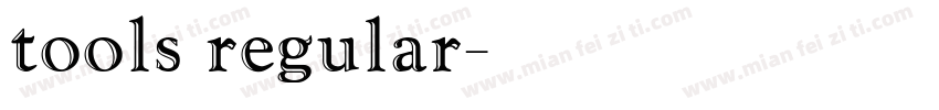 tools regular字体转换